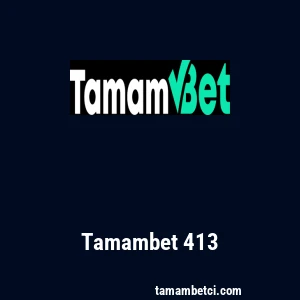 Tamambet 413
